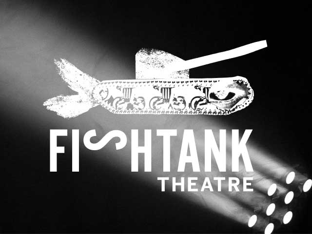 The Fishtank Theatre